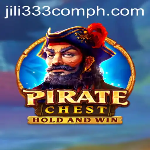 Discover the Thrills of PirateChest: Adventure Awaits at JILI333.com