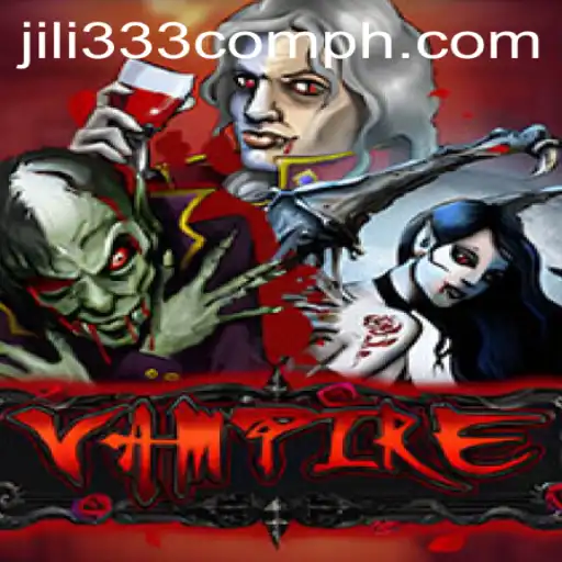 Exploring the Thrilling World of 'Vampire' by JILI333.com